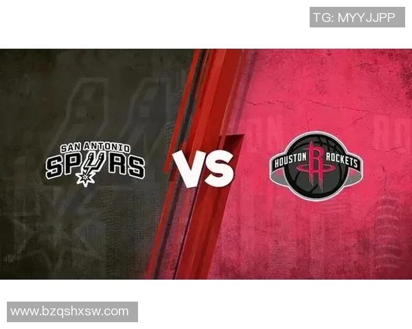 2021年火箭对阵马刺精彩直播视频回顾与分析