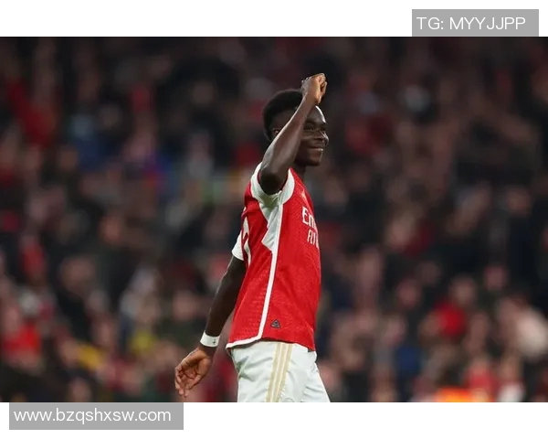 萨卡的崛起与成长:从青涩少年到英超明星的奋斗历程